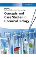 Concepts and Case Studies in Chemical Biology