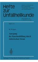 Anregung Der Knochenbildung Durch Elektrischen Strom