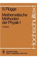Mathematische Methoden Der Physik I