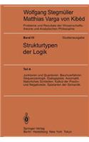 Junktoren Und Quantoren. Baumverfahren. Sequenzenlogik. Dialogspiele. Axiomatik. Natürliches Schließen. Kalkül Der Positiv- Und Negativteile. Spielarten Der Semantik