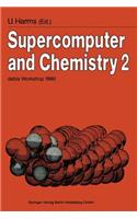 Supercomputer and Chemistry 2