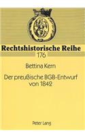 Der Preußische Bgb-Entwurf Von 1842