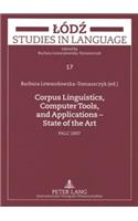 Corpus Linguistics, Computer Tools, and Applications - State of the Art: Palc 2007