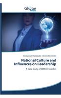 National Culture and Influences on Leadership