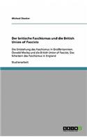britische Faschismus und die British Union of Fascists