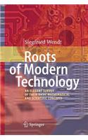 Roots of Modern Technology