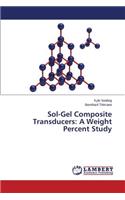 Sol-Gel Composite Transducers: A Weight Percent Study