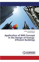 Application of BIM Concept in the Design of Energy-Efficient Buildings