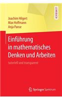 Einführung in Mathematisches Denken Und Arbeiten