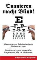 Onanieren macht blind!