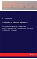 manual of Sanskrit phonetics