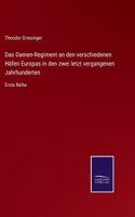 Das Damen-Regiment an den verschiedenen Häfen Europas in den zwei letzt vergangenen Jahrhunderten: Erste Reihe