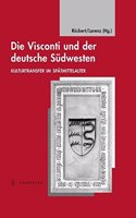 Visconti Und Der Deutsche Sudwesten