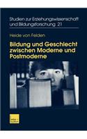 Bildung und Geschlecht zwischen Moderne und Postmoderne