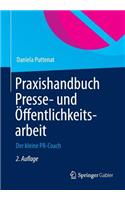 Praxishandbuch Presse- Und Öffentlichkeitsarbeit