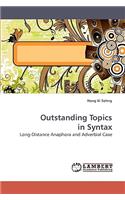 Outstanding Topics in Syntax