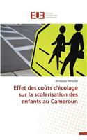 Effet Des Coûts d'Écolage Sur La Scolarisation Des Enfants Au Cameroun
