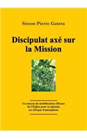 Discipulat axé sur la Mission