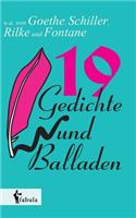 19 Gedichte und Balladen