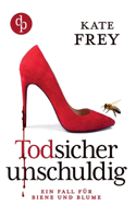 Todsicher unschuldig