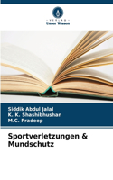 Sportverletzungen & Mundschutz