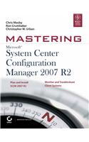 Mastering Microsoft System Center Configuration Manager 2007 R2: Computers/Networking/General