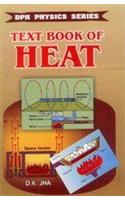 Text Book of Heat
