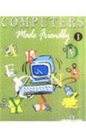 Computers Made Friendly