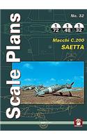 Fmacchi C.200 Saetta: (32 Scale Plans)