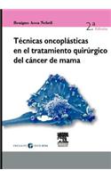 T Cnicas Oncopl Sticas En El Tratamiento Quir Rgico del C Ncer de Mama