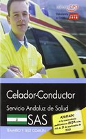 Celador-Conductor. Servicio Andaluz de Salud (SAS). Temario y test comun