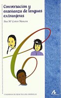 Conversacion y ensenanza de lenguas extranjeras (Cuadernos de didactica del espanol/LE) (Spanish Edition)