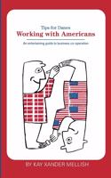 Working With Americans