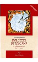 Dolcezze Di Toscana