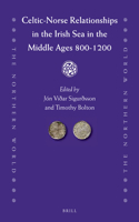 Celtic-Norse Relationships in the Irish Sea in the Middle Ages 800-1200