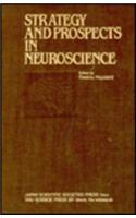 Proceedings of the Taniguchi Symposia on Brain Sciences, Volume 10: Strategy and Prospects in Neuroscience