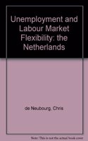 Unemployment and Labour Market Flexibility: the Netherlands