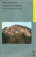 Water Resources of Hard Rock Aquifers in Arid and Semi-arid Zones