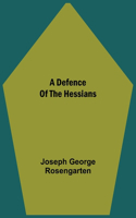 Defence Of The Hessians