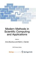 Modern Methods in Scientific Computing and Applications