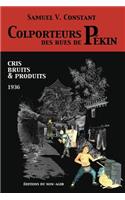 Colporteurs des rues de Pékin