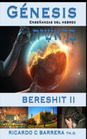 Génesis Bereshit II
