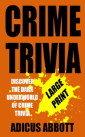 Crime Trivia Large Print