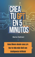 Crea tu GPT en 5 minutos