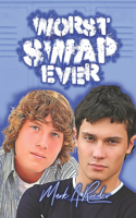 Worst Swap Ever