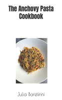 Anchovy Pasta Cookbook