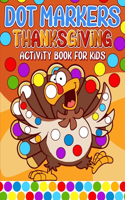 Dot Markers Thanksgiving Activity Book For Kids