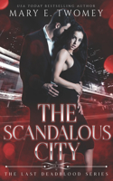 Scandalous City: A Vampire Mafia Romance