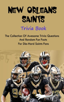 New Orleans Saints Trivia Book