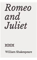 Romeo and Juliet: a tragedy by William Shakespeare based on an age-old vendetta in Verona between two powerful families erupting into bloodshed: the Montague and Capu(1 Shakespeare Tragedies)